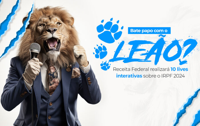 Bate-papo com o Leão - Receita Federal realizará 10 lives interativas sobre o IRPF 2024 - Alves e Ribeiro Contabilidade